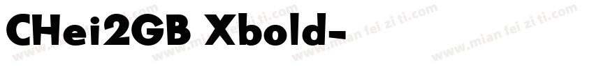 CHei2GB Xbold字体转换